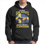 Ich Muss Gar Nichts Ich Muss Nur Nach Sweden Kapuzenpullover