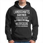 Landschaftgärtner Galabau Slogan Kapuzenpullover