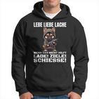 Lebe Liebe Lache Wenn Das Nicht Hilft Laden Ziele Schiesse Kapuzenpullover