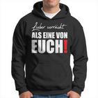 Liebererrückt Als Eineron Euch Streetwear Kapuzenpullover