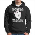 Spektacular Card Player Kapuzenpullover