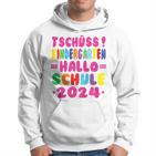 Children's Tschüss Kindergarten Hello School 2024 1St Class Kapuzenpullover