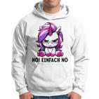 Unicorn Nö Einfach Nö Slogan Kapuzenpullover