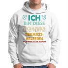 Ich Bin Diese Legendäre Tierarzthelferin Kapuzenpullover