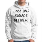 Lass Us Fremde Bleiben Freunde Kahnlern Ironie Kapuzenpullover