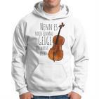 Nenn Es Noch Einmal Geige Ich Warne Dich Cello Player Gray Kapuzenpullover