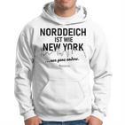 Norddeich Ist Wie New York Nur Ganz Anders Norddeich Kapuzenpullover