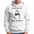 Ob Mir Kalt Ist Nicht Dein Ernst Heizen Ob Mir Kalt Ist Nicht Dein Kapuzenpullover