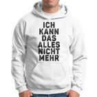 Überwältigt Humor 'Ich Kann Nicht Mehr' Kapuzenpullover