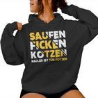 Saufen Ficken Kotzen Radler Ist Für Fotzen Beer Party Saufen Kapuzenpullover für Damen