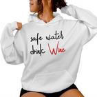 Safe Water Drink Wine Red Wine Wine Wine Kapuzenpullover für Damen