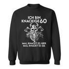 60Th Birthday Man Endlich 60 Jahre Knackige 60 Sweatshirt