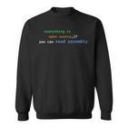 Alles Ist Open Source Wenn Sie Assembly Lesen Können Sweatshirt