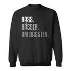 Bass For Bassisten Sweatshirt