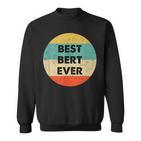 Bert First Name Sweatshirt