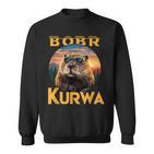 Bobr Kurwa Flannelette Meme Bóbr Bober Kurwa Cool Sweatshirt