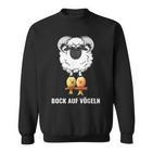 Bock Aufogelgeln Berideutig Sheep Bird Sheep Sweatshirt