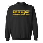 Böhse Anglerz Lustiges Outfit Für Angler Und Fischer Sweatshirt