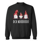 Cute Grumpy Christmas Xmas Gnome Slogan Sweatshirt