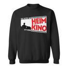 Das Beste Am Heim Ist Mein Kino Best At Home Is My Cinema Sweatshirt