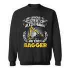 Digger Driver Digger Saying Digger Driver Sweatshirt