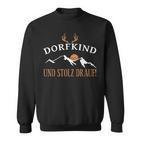 Dorfkind Und Stolz Drauf Schöner Landhaber &Illfkind Sweatshirt