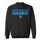 Dudes For Harris 2024 Sweatshirt