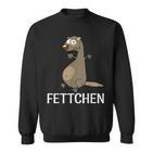 Fettchen Sweatshirt