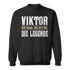 First Nameiktor Nameiktor Sweatshirt