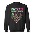 Cat Service Personnel Cat Pet Cat Love Sweatshirt