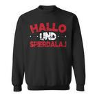 Hello Und Spierdalaj Polska Kurwa Für Stolze Poland Sweatshirt