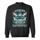 Herren Als Gott Michor 40 Jahen Krinste Er 40Th Birthday Sweatshirt