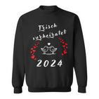 Hochzeit 2024 Frischerheiratet Heirat Flitterwochen 2024 Sweatshirt