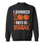 Ich Habe 100 Tage In Der Schule Eingetaucht Basketball 100 Tag Lehrer Sweatshirt