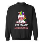 Ich Hasse Menschen Unicorn Sweatshirt