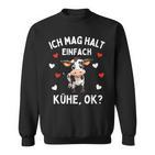 Ich Mag Halt Einfach Kühe Farmer Cow Sweatshirt