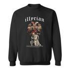 Illyrians Autochthonous Sweatshirt