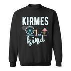 Kirmes Kind Jahrmarkt Folk Festival Driving Show Sweatshirt