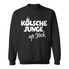 Kölsche Junge Op Jöck Kölner Unterwegs Cologne Sweatshirt