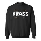 Krass Sweatshirt