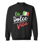 La Dolceita I Italian Lifestyle Sweatshirt