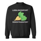 Lieblingssport Rübransport Sweatshirt