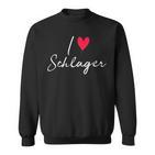 I Love Schlager Sweatshirt