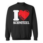 I Love Schnitzel Ich Liebe Schnitzel Schnitzel Sweatshirt