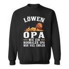 Löwen Opa Wie Ein Normaler Opa Wie Ein Normaler Sweatshirt