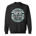 Man Nennt Mich Opa Weil Komplize Grandpa Sweatshirt