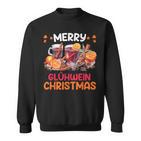 Merry Glühwein Christmas Feuerzangenpunch Christmas Market Sweatshirt