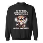 Müde Faul Ich Will Schlafen Pyjamas Morgenmuffel Sweatshirt