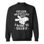 Papa Last Nerve Slogan Sweatshirt