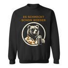 Saufen Bär Es Schmeckt Schon Wieder Wieder Sweatshirt